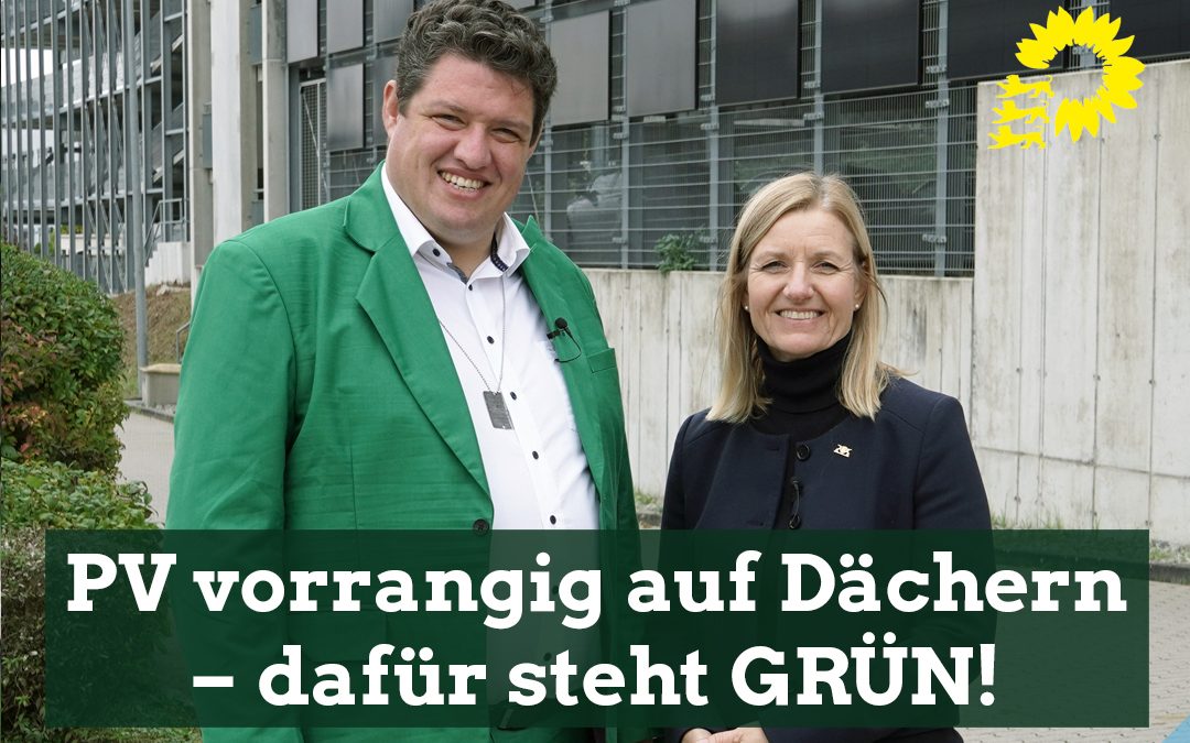 PV vorrangig auf Dächern – dafür steht GRÜN!